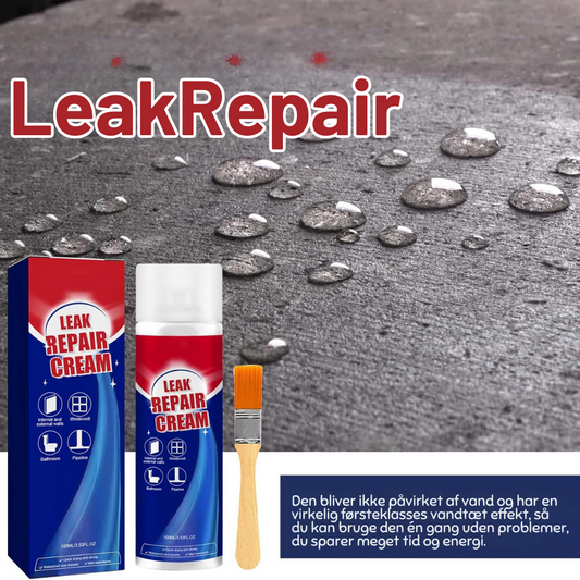 LeakRepair™ | Tætner enhver lækage. I løbet af et øjeblik.